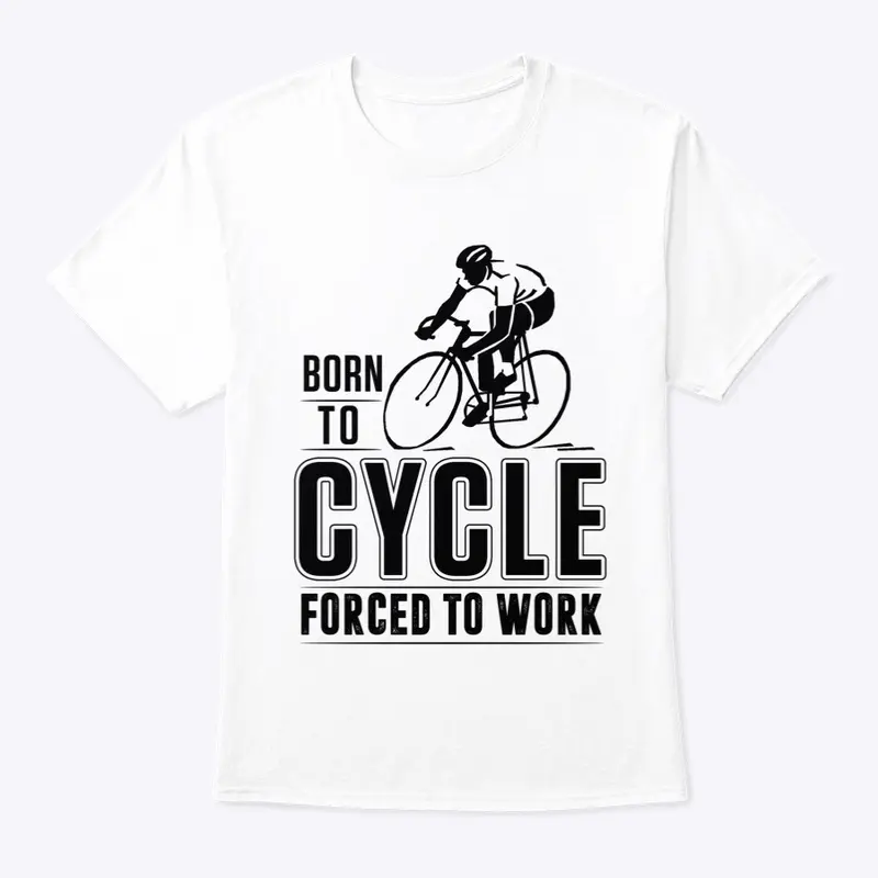 Born to Cycle forced to work