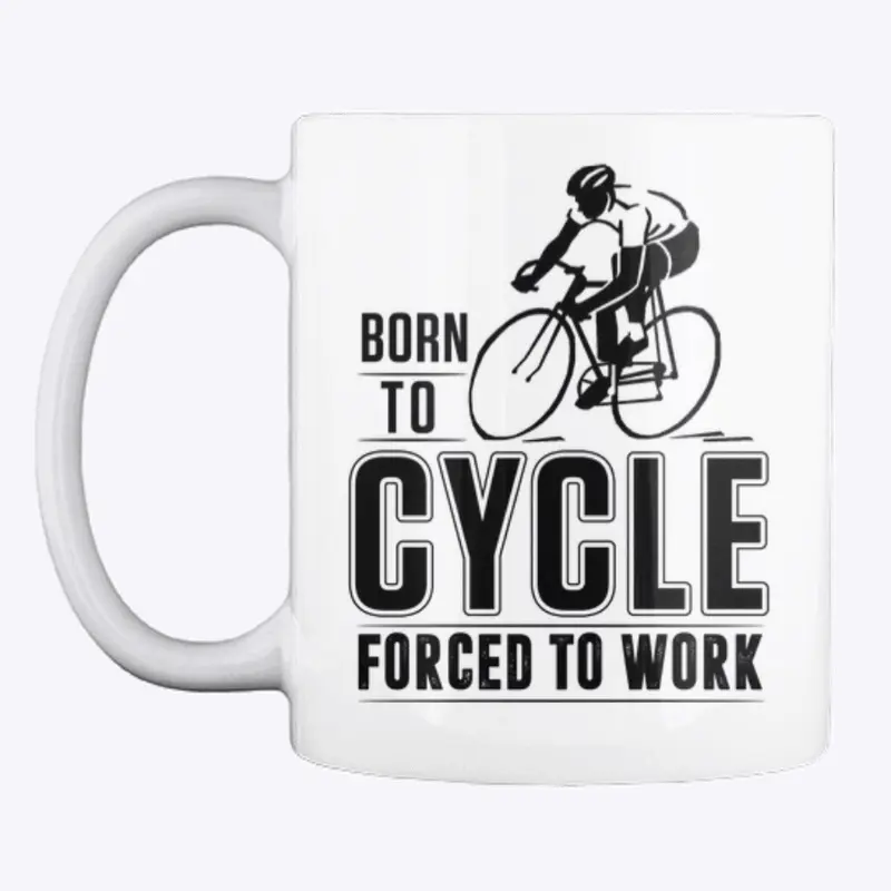 Born to Cycle forced to work